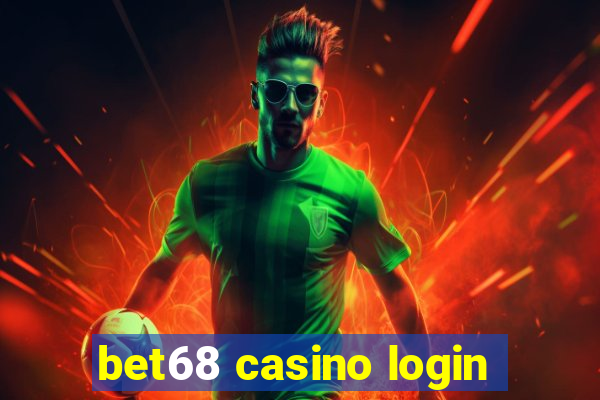 bet68 casino login